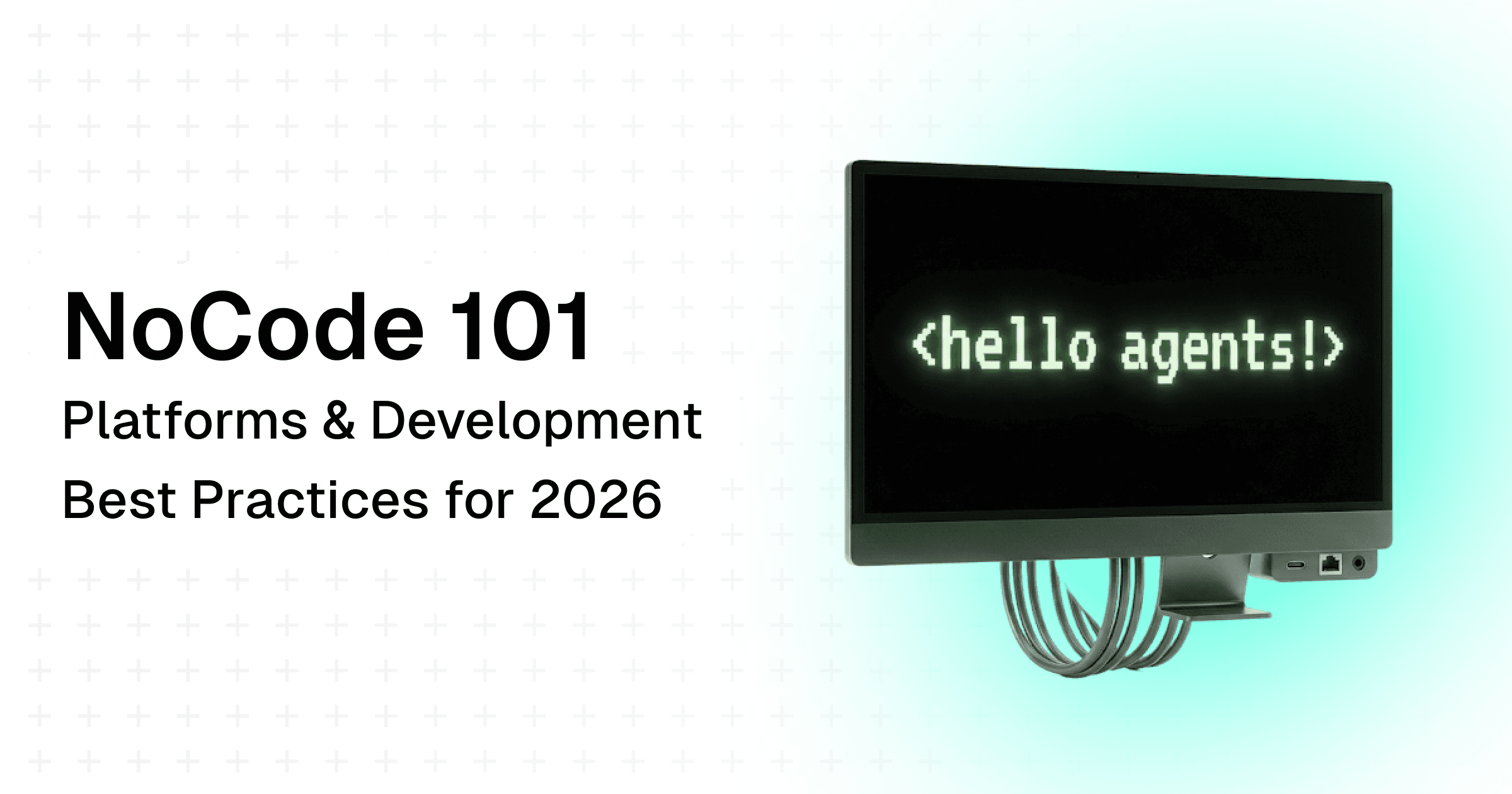 What is a No-Code Platform in 2026 and How to Get Started with No-Code Development